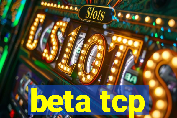 beta tcp