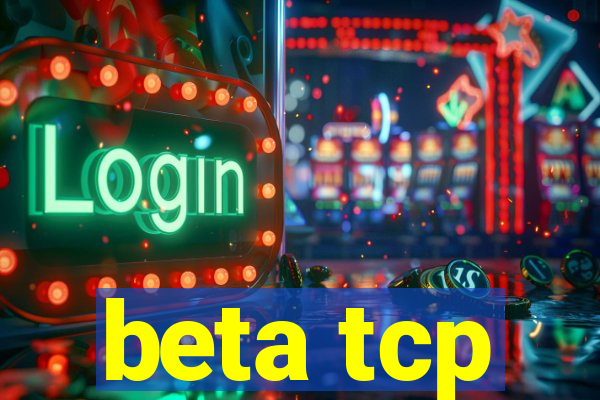 beta tcp