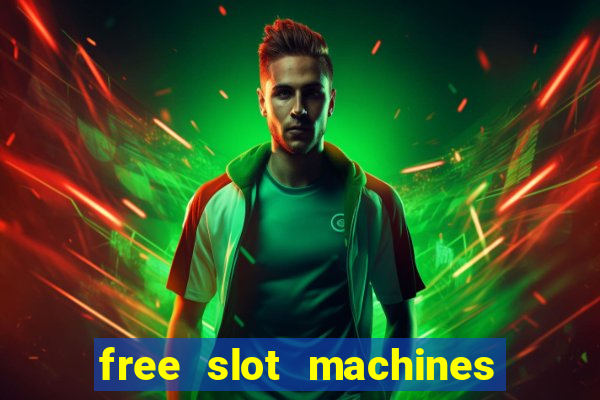 free slot machines to play no downloading