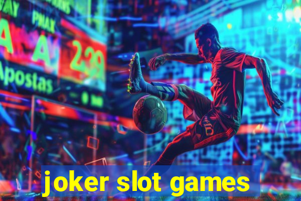 joker slot games