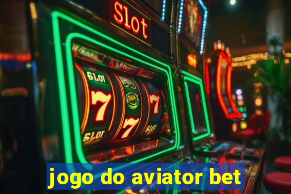 jogo do aviator bet