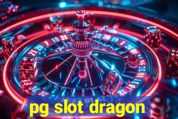 pg slot dragon