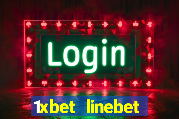 1xbet linebet casino online