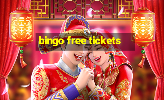 bingo free tickets