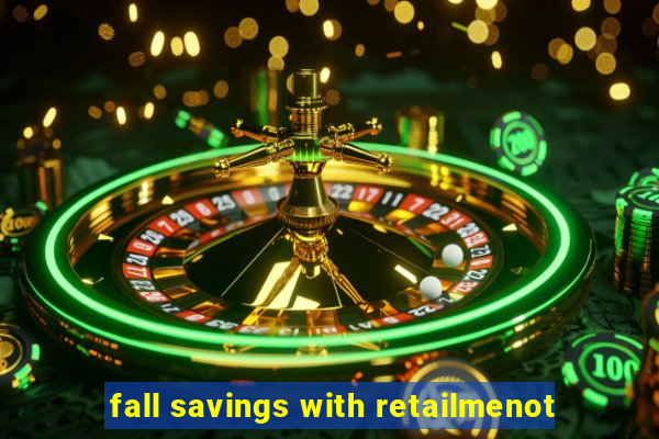 fall savings with retailmenot