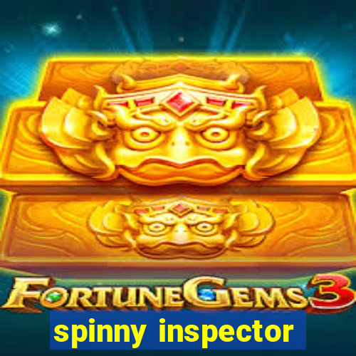 spinny inspector