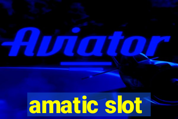 amatic slot