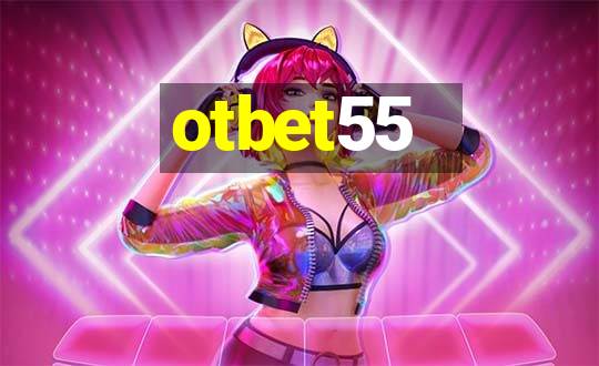 otbet55