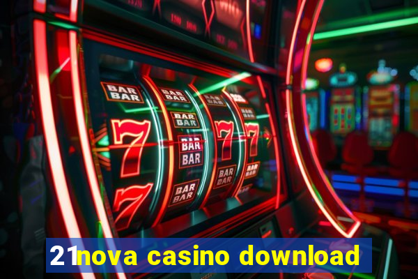 21nova casino download