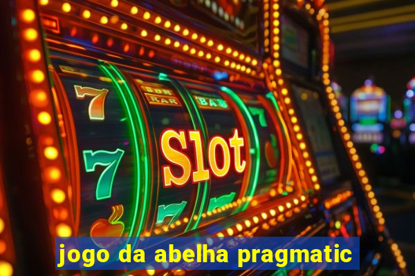 jogo da abelha pragmatic