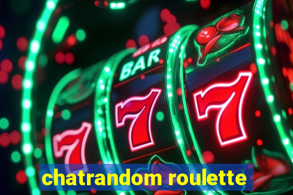 chatrandom roulette