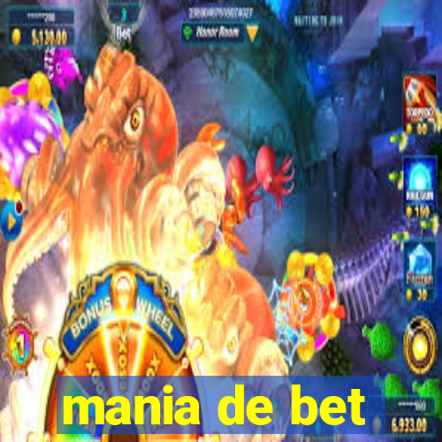 mania de bet