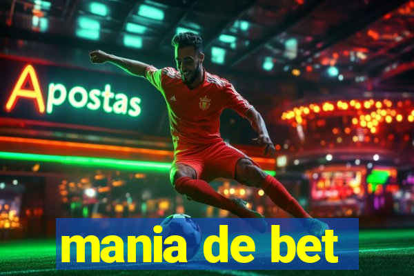 mania de bet