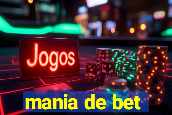 mania de bet