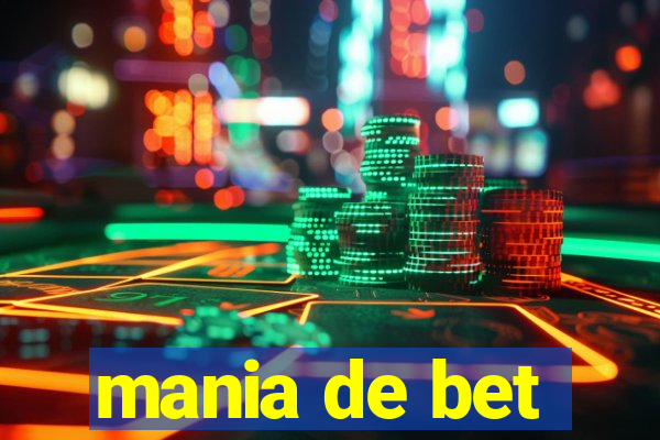 mania de bet