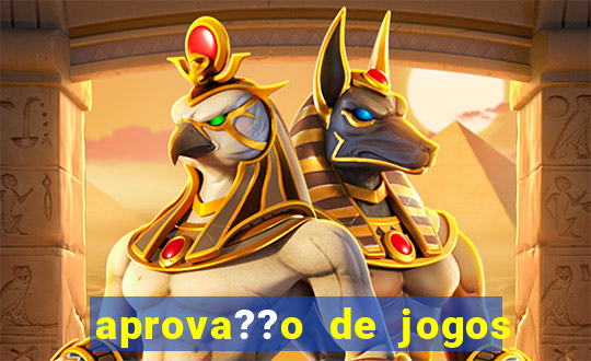 aprova??o de jogos de azar