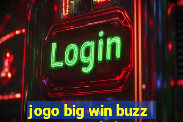 jogo big win buzz