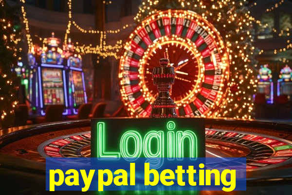 paypal betting