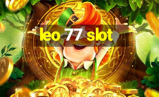 leo 77 slot