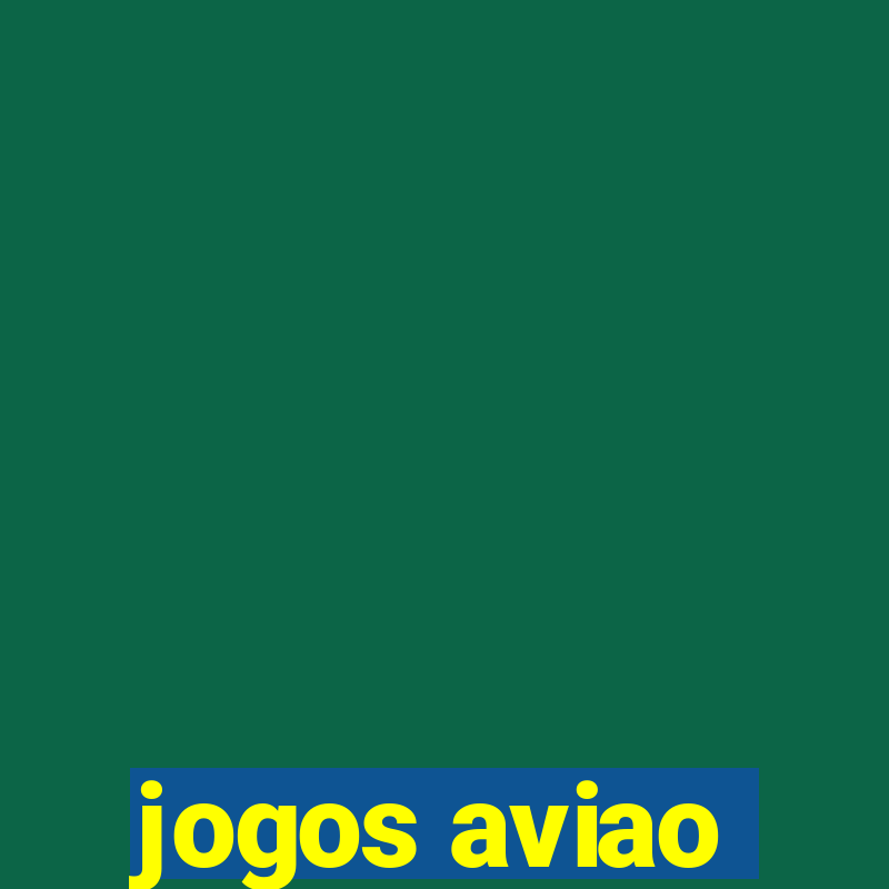 jogos aviao