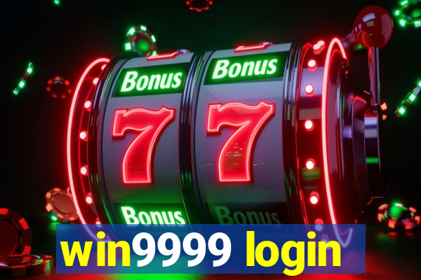 win9999 login