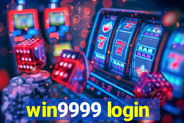 win9999 login