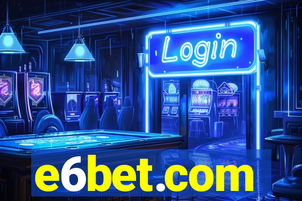 e6bet.com