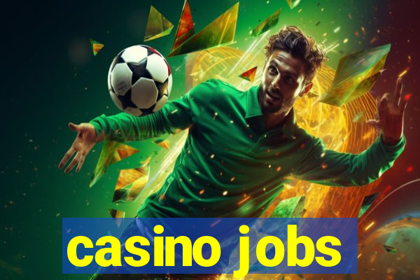 casino jobs