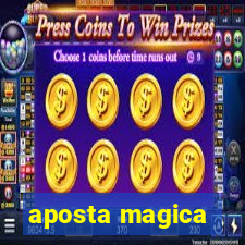 aposta magica