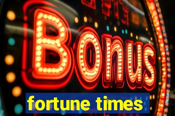 fortune times