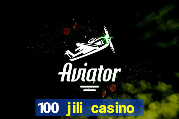 100 jili casino login register philippines