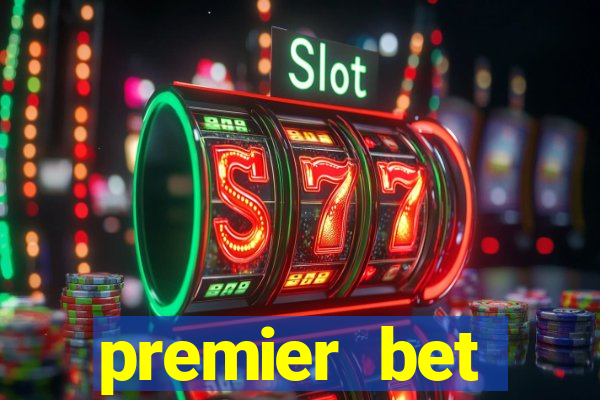 premier bet application download