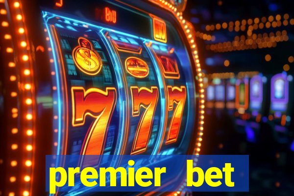 premier bet application download