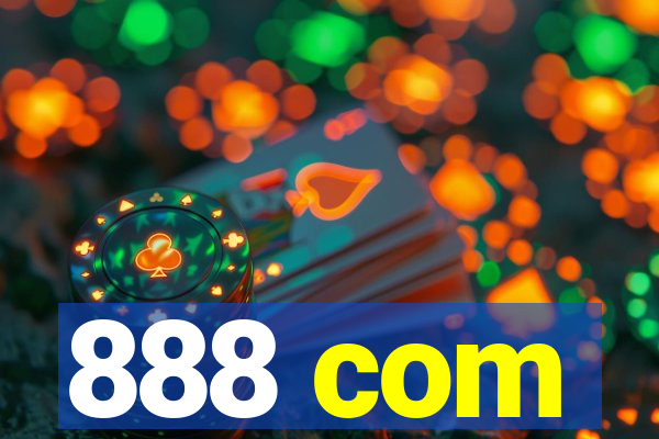 888 com