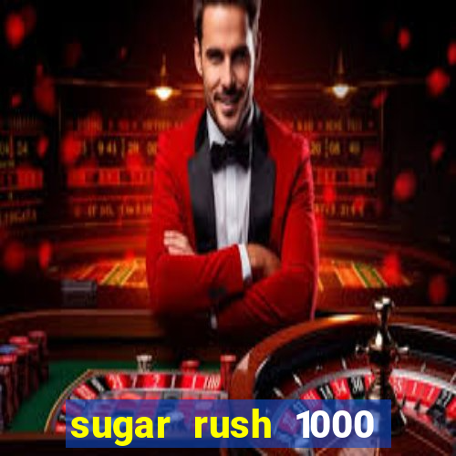 sugar rush 1000 slot demo