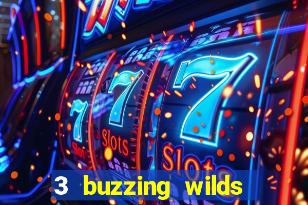 3 buzzing wilds slot demo