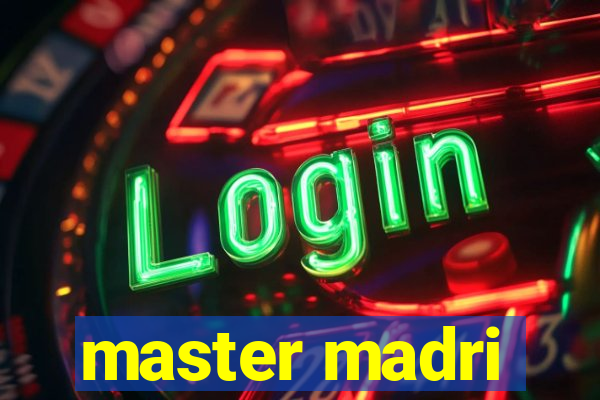 master madri