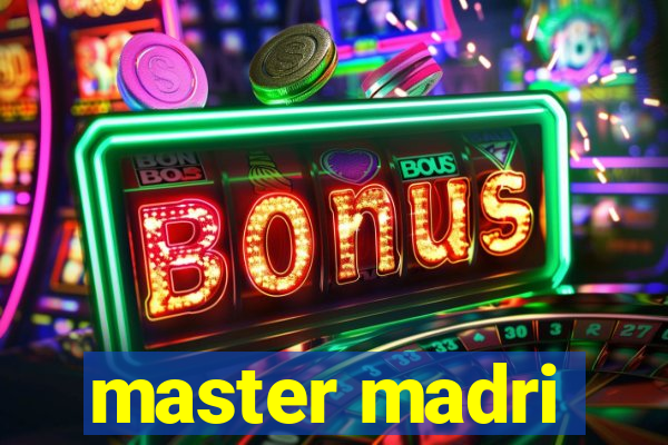 master madri