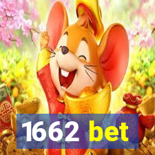 1662 bet