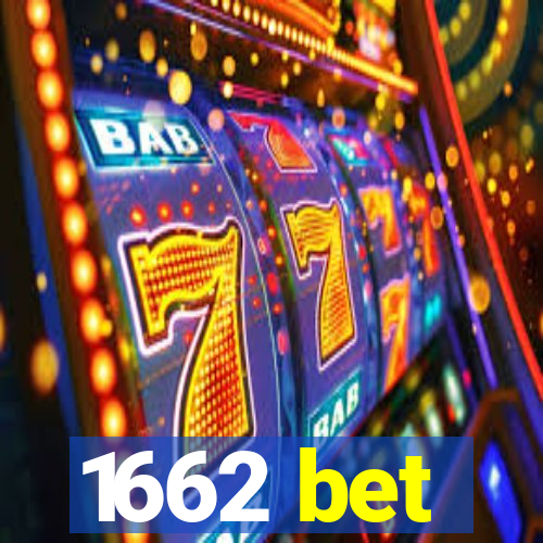 1662 bet