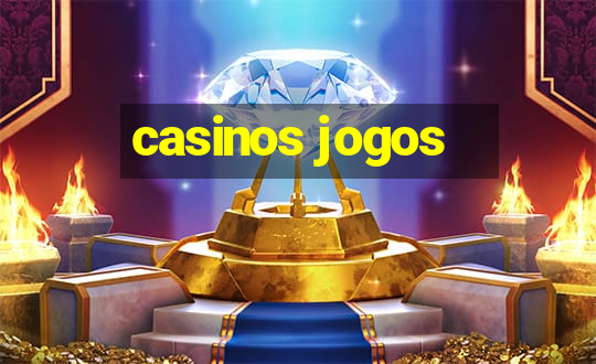 casinos jogos