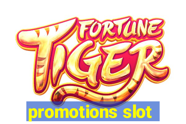 promotions slot