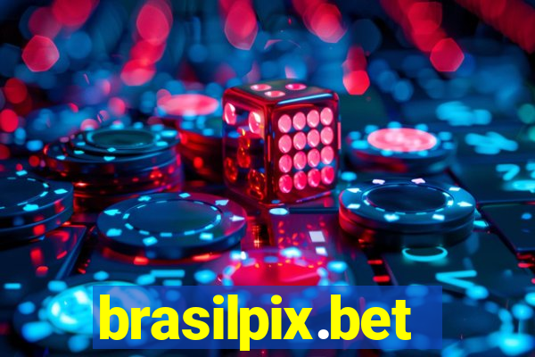 brasilpix.bet