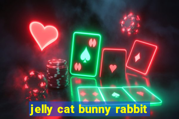 jelly cat bunny rabbit