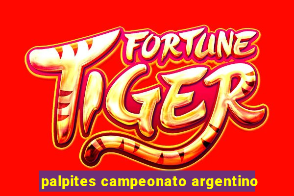 palpites campeonato argentino