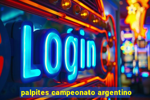 palpites campeonato argentino