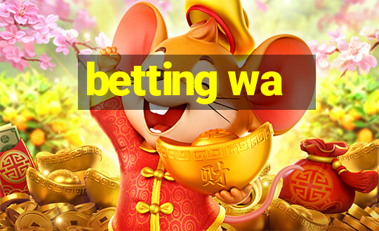 betting wa