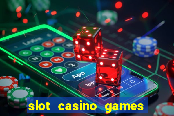 slot casino games for free