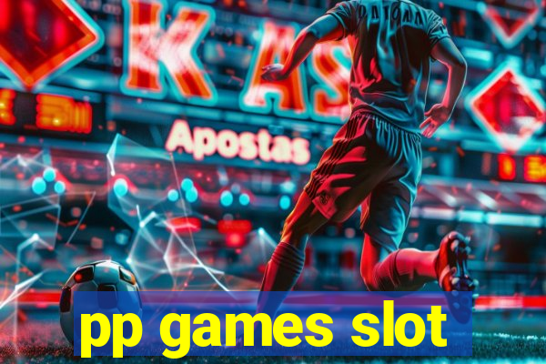 pp games slot