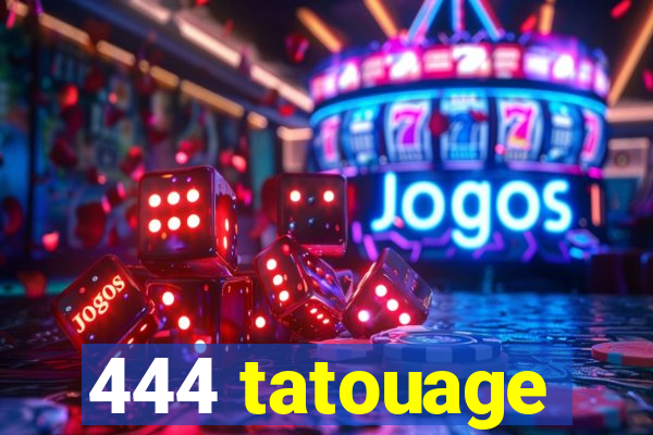 444 tatouage